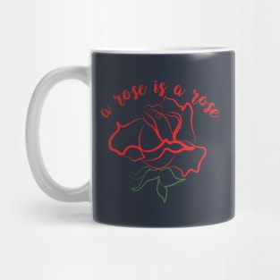 A Rose is a Rose Mug